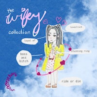 the wifey collection